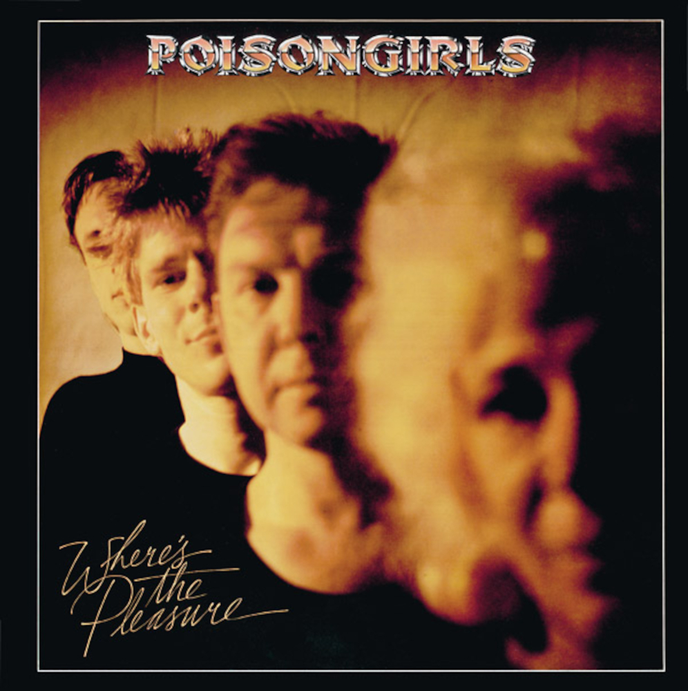 Poison Girls - Where's The Pleasure LP