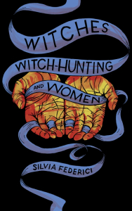 Witches, Witch-Hunting, and Women (e-Book)