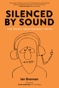 Silenced by Sound: The Music Meritocracy Myth
