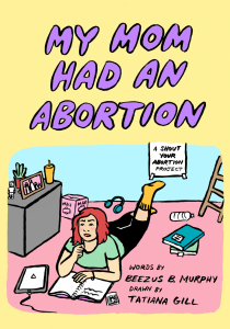 My Mom Had an Abortion (e-Book)