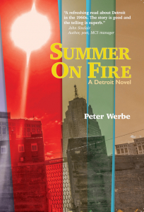 Summer On Fire: A Detroit Novel