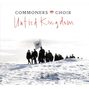 Commoners Choir - Untied Kingdom CD