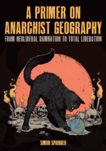 A Primer on Anarchist Geography