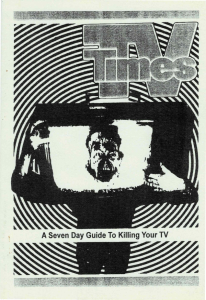 TV Times: A Seven Day Guide to Killing Your TV