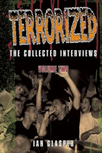 Terrorized: The Collected Interviews Volume Two