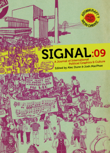 Signal 09: A Journal of International Political Graphics and Culture