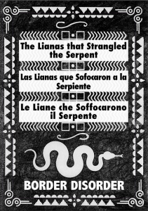 The Lianas That Strangled The Serpent