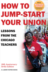 How to Jump-Start Your Union: Lessons from the Chicago Teachers