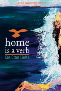 Home is a Verb