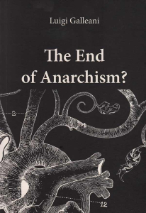 The End of Anarchism?