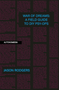 War of Dreams: A Field Guide to DIY PsyOps