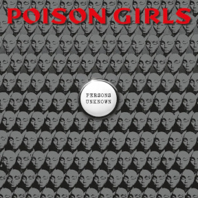 Poison Girls - Persons Unknown/Statement (Orchestral) 12"