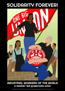 Poster - IWW Solidarity Forever!