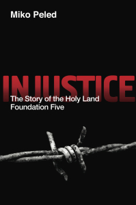 Injustice: The Story of the Holy Land Foundation Five (e-Book)