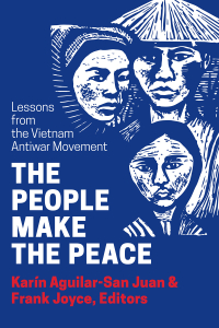 The People Make the Peace: Lessons from the Vietnam Antiwar Movement (e-Book)
