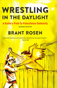 Wrestling in the Daylight: A Rabbi’s Path to Palestinian Solidarity, Second Edition (e-Book)