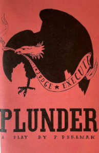 Plunder: A Play by Fredy Perlman