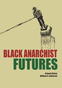Black Anarchist Futures (A6)