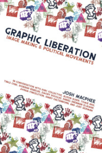 Graphic Liberation: Image Making and Political Movements