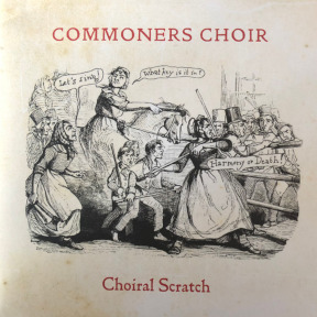Commoners Choir - Choiral Scratch 7" vinyl