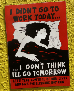 Vinyl Magnet - Didn't Go To Work