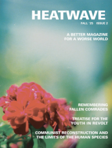 Heatwave Magazine issue 2, Fall '25