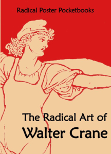 The Radical Art of Walter Crane (A6)
