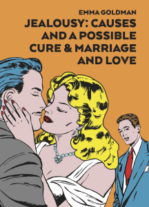 Jealousy: Causes and a Possible Cure & Marriage and Love (A6)