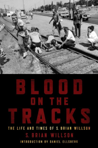 Blood on the Tracks: The Life And Times of S. Brian Willson (e-Book)