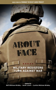 About Face: Military Resisters Turn Against War (e-Book)