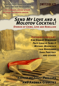 Send My Love and a Molotov Cocktail!: Stories of Crime, Love and Rebellion (e-Book)