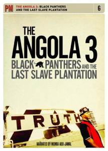 The Angola 3: Black Panthers and the Last Slave Plantation (DVD)