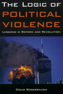 The Logic of Political Violence: Lessons in Reform and Revolution (e-Book)