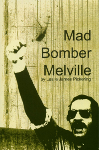 Mad Bomber Melville (e-Book)