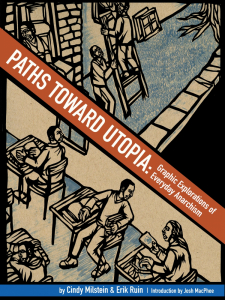 Paths toward Utopia: Graphic Explorations of Everyday Anarchism (e-Book)