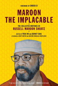 Maroon the Implacable: The Collected Writings of Russell Maroon Shoatz (e-Book)