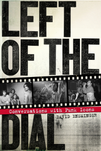 Left of the Dial: Conversations with Punk Icons (e-Books)