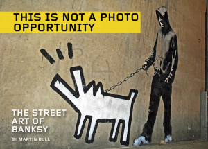 This Is Not a Photo Opportunity: The Street Art of Banksy (e-Book)