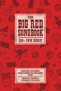 The Big Red Songbook: 250+ IWW Songs! (e-Book)