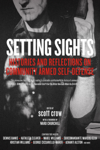 Setting Sights: Histories and Reflections on Community Armed Self-Defense (e-Book)