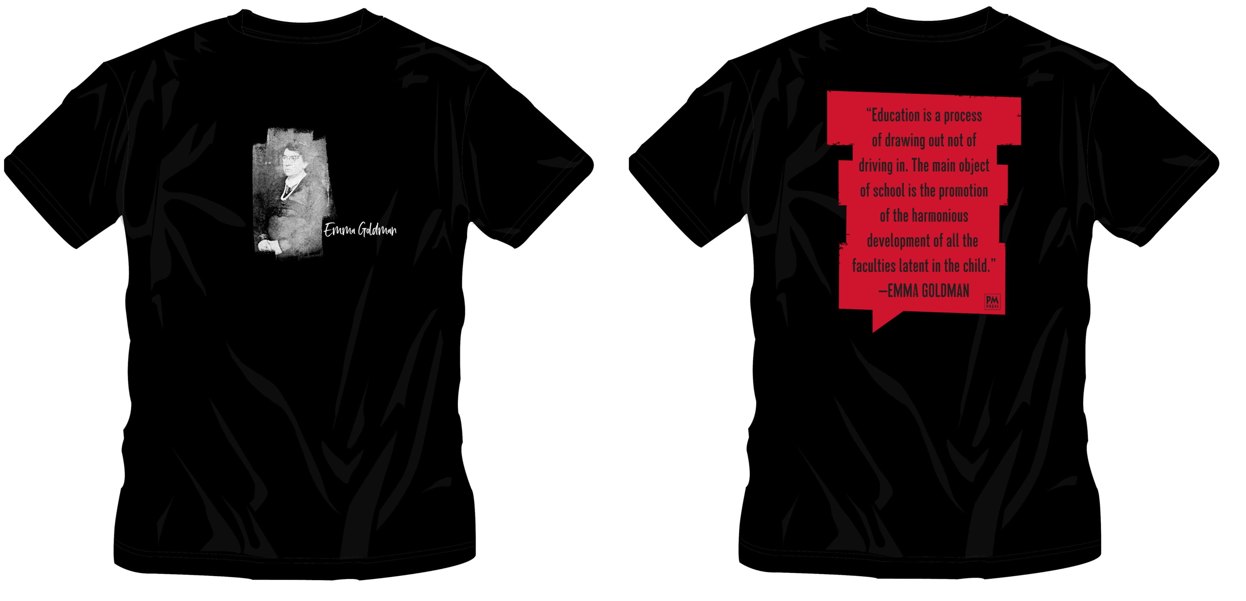 Emma Goldman Anarchism And Education T Shirt