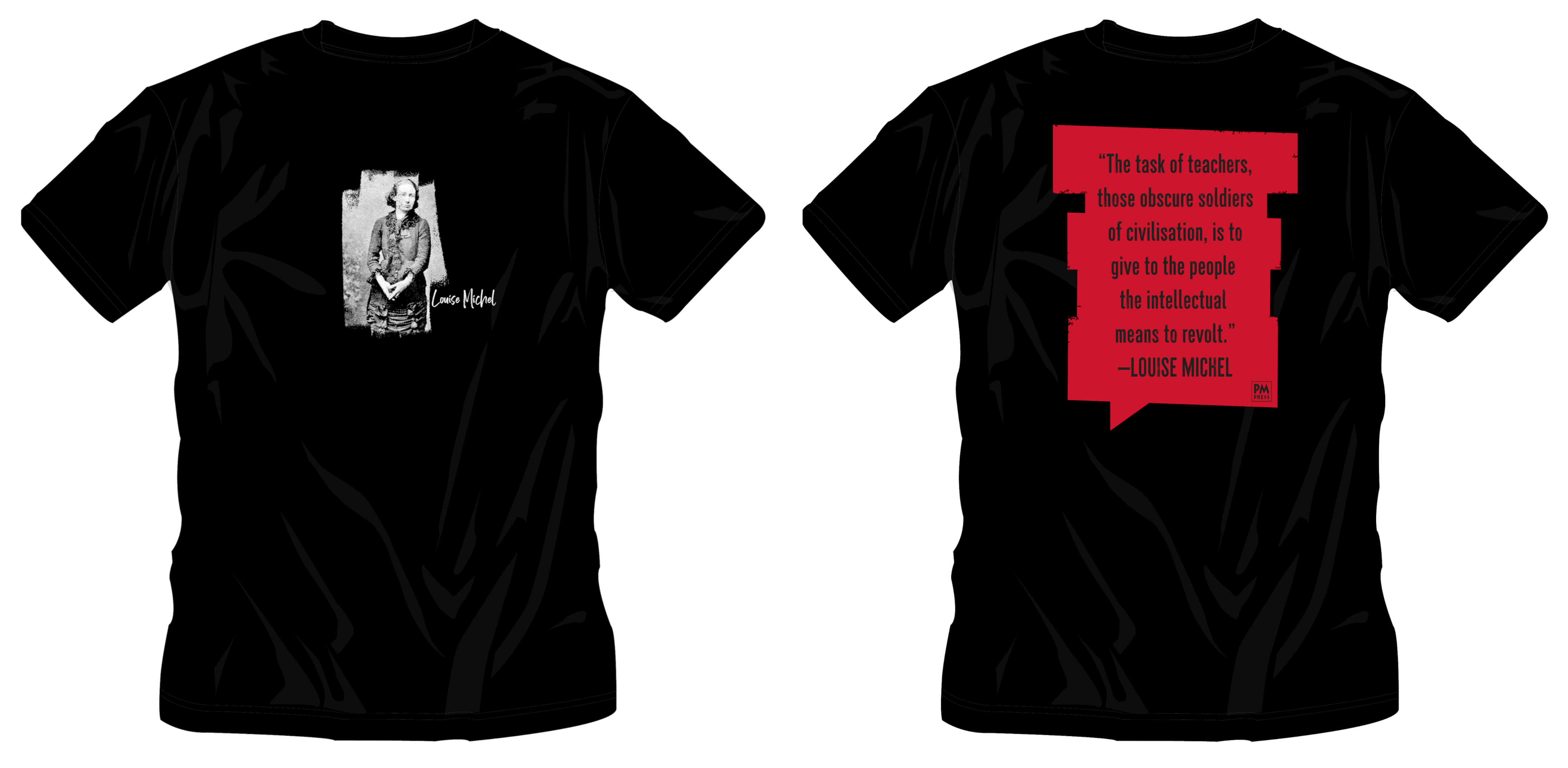 Louise Michel Anarchism and Education T-Shirt